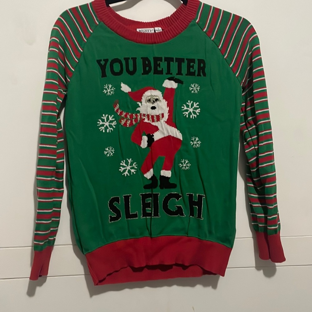 You better sleigh ugly Christmas sweater